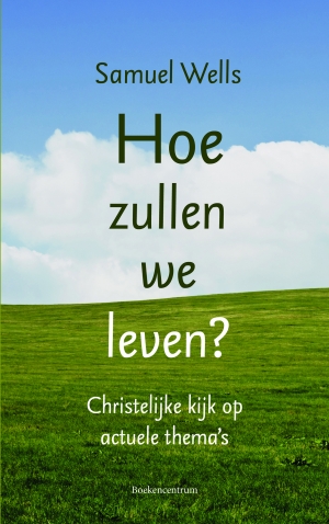 Productafbeelding: voorkant van Hoe zullen we leven?