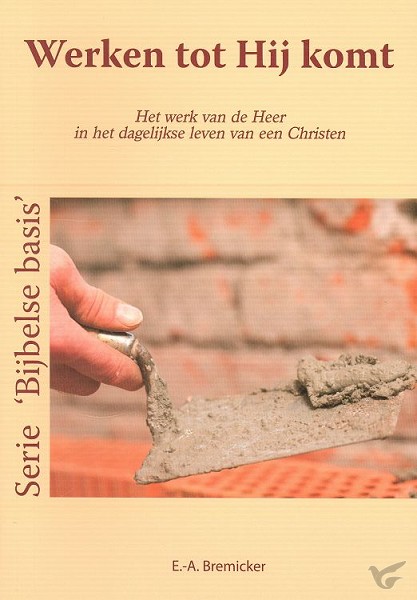 Productafbeelding: voorkant van Werken tot Hij komt