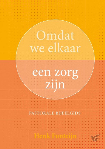 Productafbeelding: voorkant van Omdat we elkaar een zorg zijn