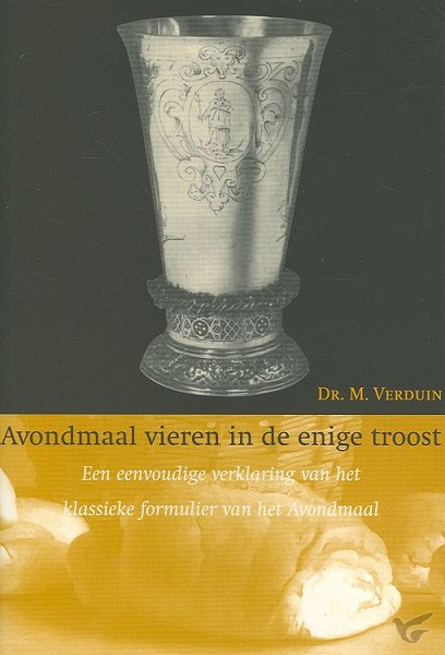 Productafbeelding: voorkant van Avondmaal vieren in de enige troost