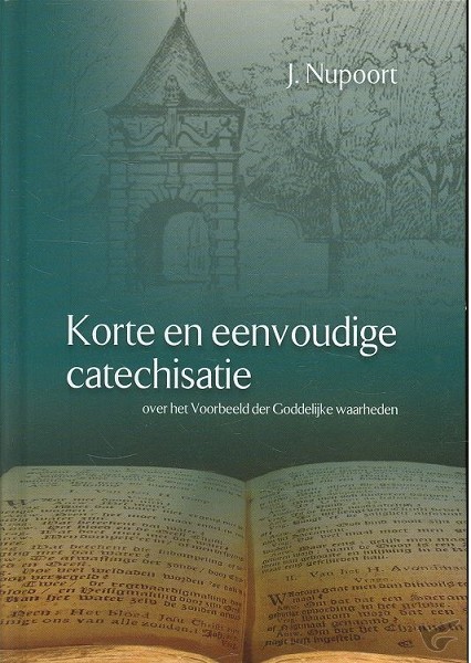 Productafbeelding: voorkant van Korte en eenvoudige catechisatie