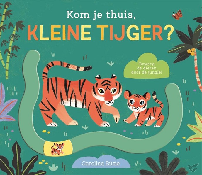 Productafbeelding: voorkant van Kom je thuis kleine tijger?
