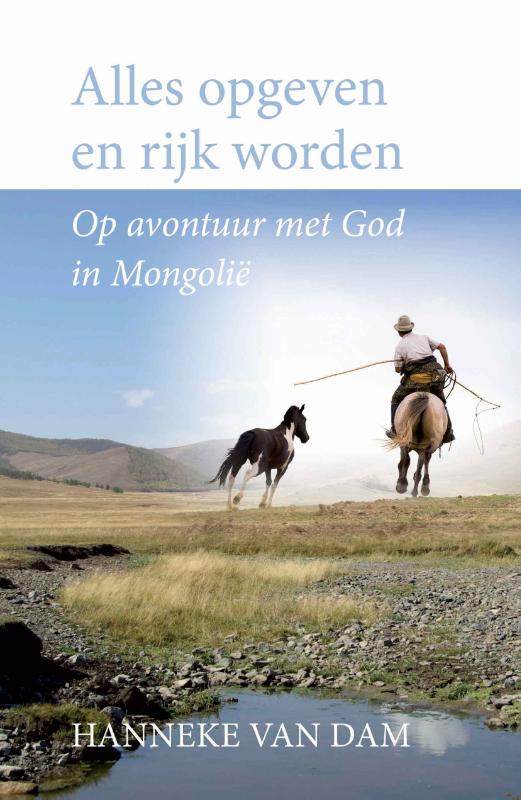 Productafbeelding: voorkant van Alles opgeven en rijk worden