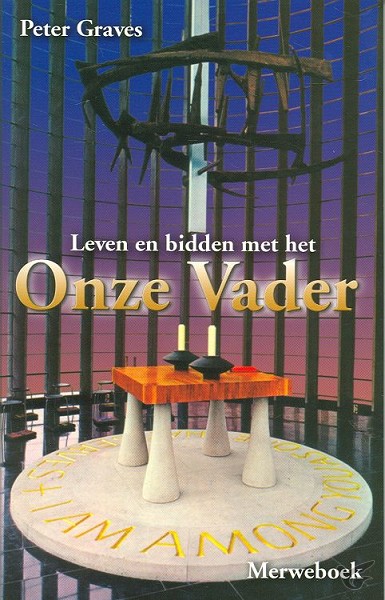 Productafbeelding: voorkant van Leven en bidden met het Onze Vader