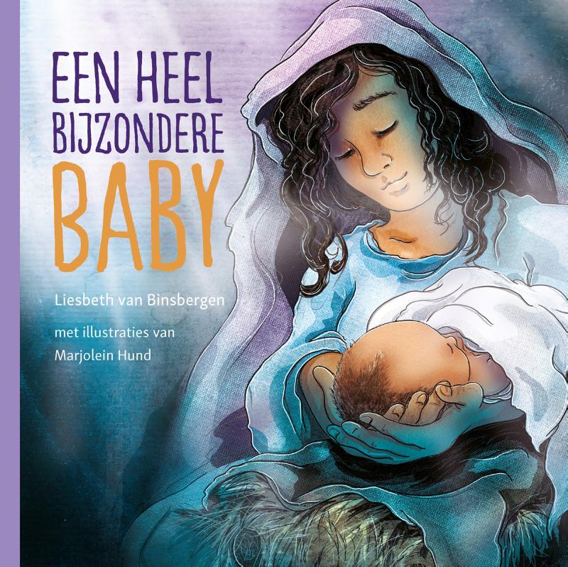 Productafbeelding: voorkant van Een heel bijzondere baby