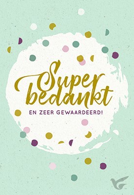 Productafbeelding: voorkant van Wenskaart super bedankt zeer gewaardeerd