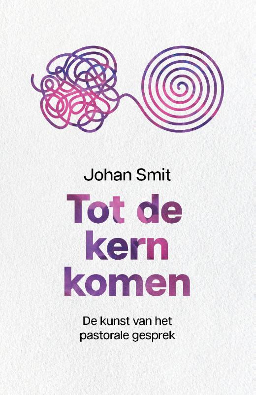 Productafbeelding: voorkant van Tot de kern komen