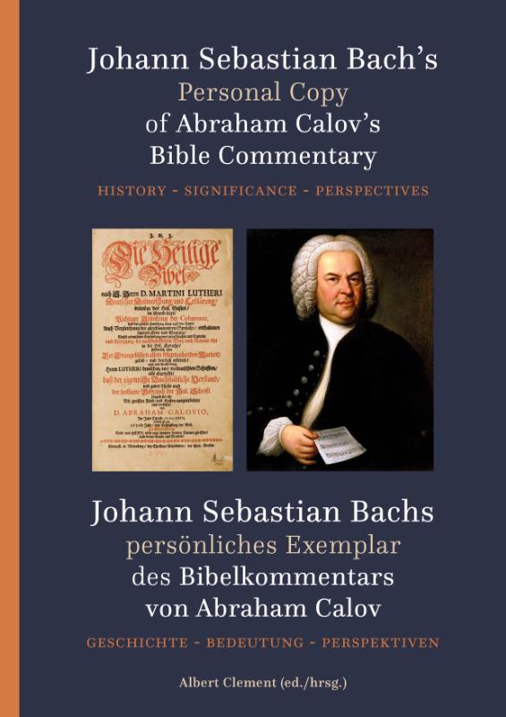 Productafbeelding: voorkant van Johann Sebastian Bach's Personal copy of Abraham Calov's Bible Commentary