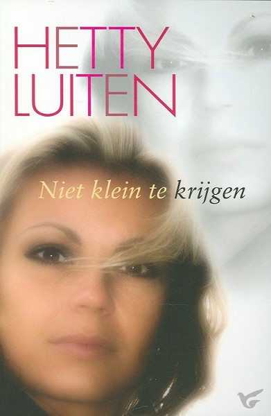 Productafbeelding: voorkant van Niet klein te krijgen