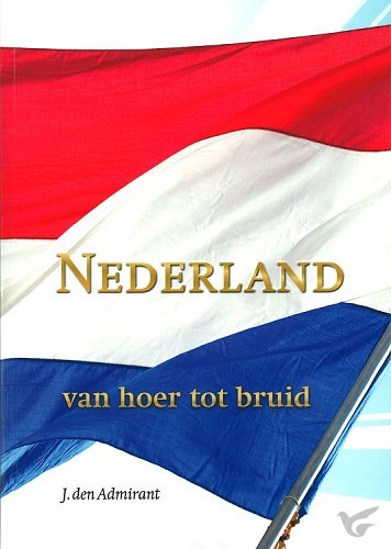 Productafbeelding: voorkant van Nederland van hoer tot bruid