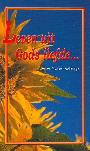 Productafbeelding: voorkant van Leven uit Gods liefde