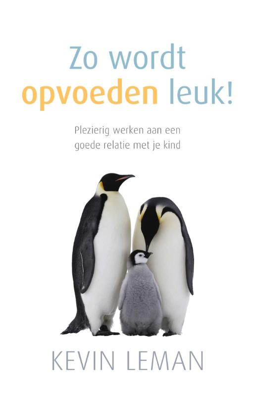 Productafbeelding: voorkant van Zo wordt opvoeden leuk!