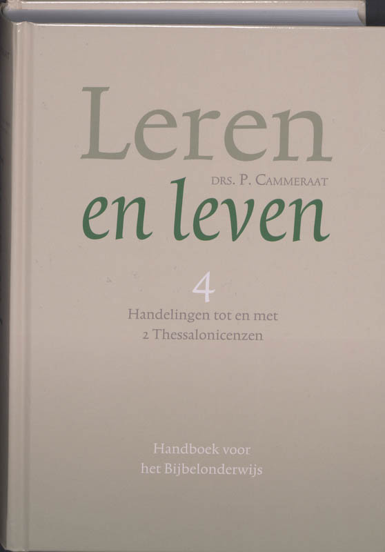 Productafbeelding: voorkant van Leren en leven 4 Handelingen tot en met 2 Thessalonicenzen