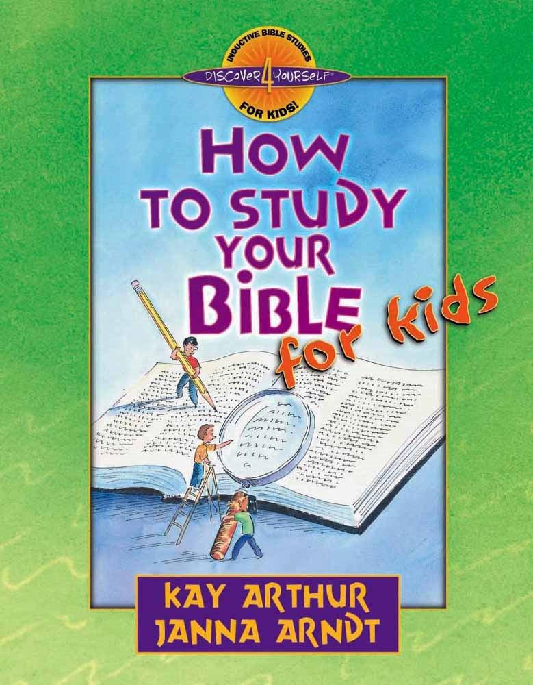 Productafbeelding: voorkant van How To Study The Bible For Kids (Discover 4 Yourself Inductive Bible Study For Kids)