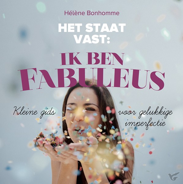 Productafbeelding: voorkant van Het staat vast: ik ben fabuleus