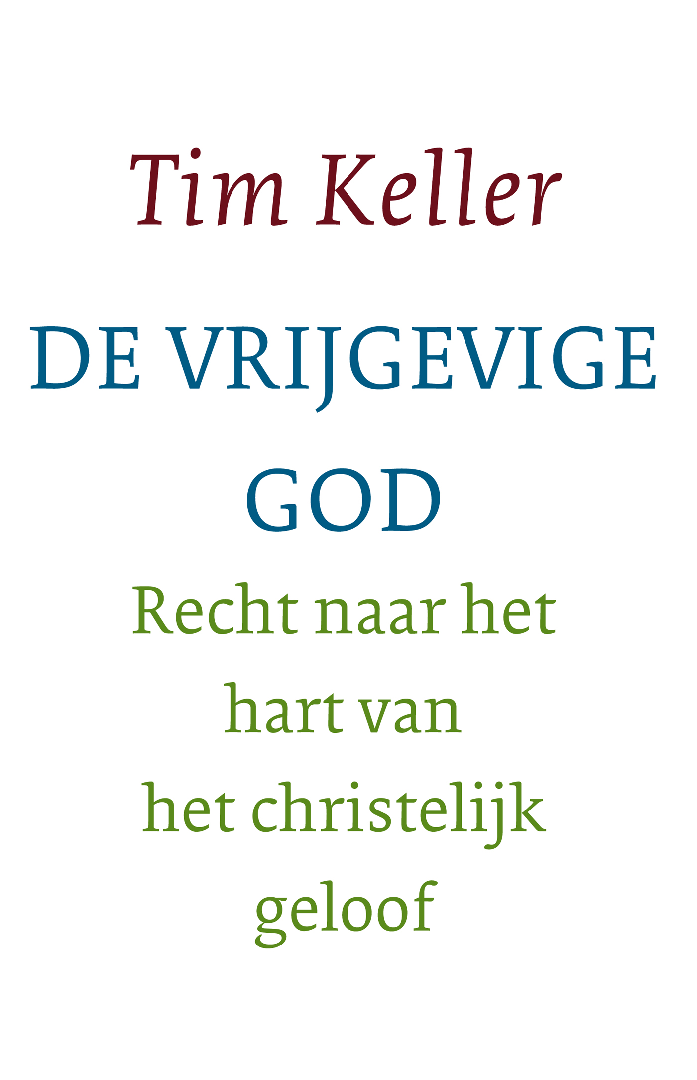Productafbeelding: voorkant van De vrijgevige God