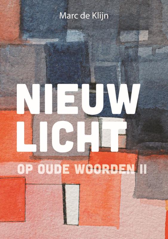 Productafbeelding: voorkant van Nieuw licht op oude woorden II