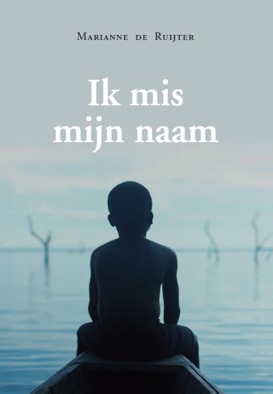 Productafbeelding: voorkant van Ik mis mijn naam...