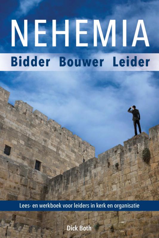 Productafbeelding: voorkant van Nehemia, een biddende, opbouwende leider