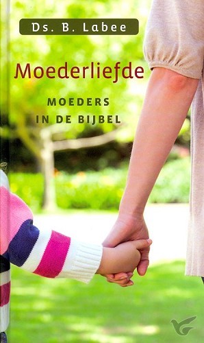 Productafbeelding: voorkant van Moederliefde