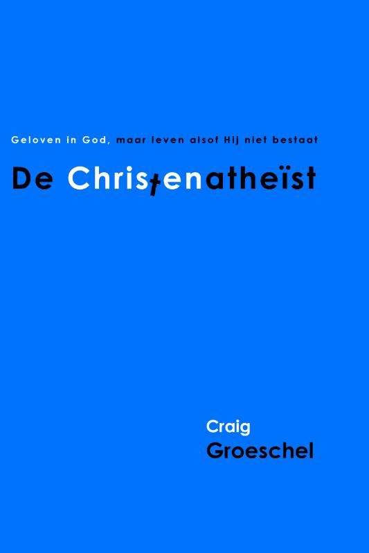 Productafbeelding: voorkant van De Christenatheist