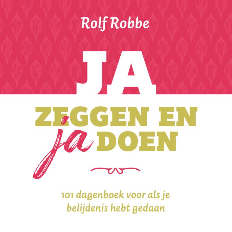 Productafbeelding: voorkant van Ja zeggen en ja doen