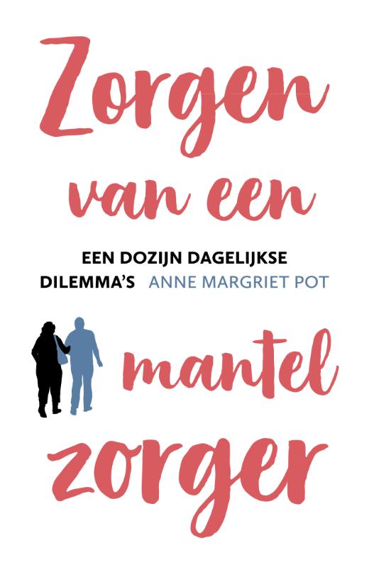 Productafbeelding: voorkant van Zorgen van een mantelzorger