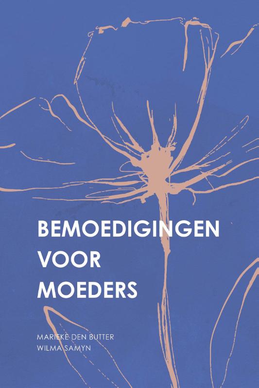 Productafbeelding: voorkant van Bemoedigingen voor moeders