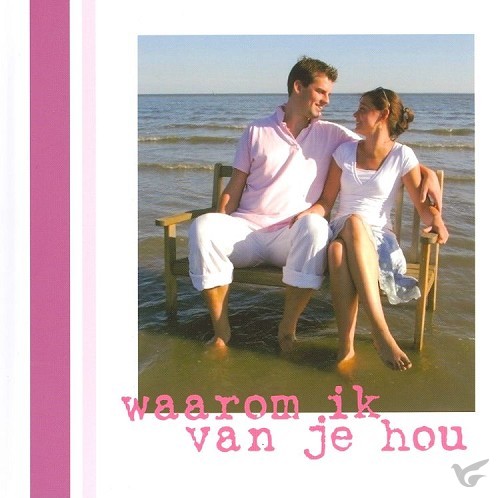 Productafbeelding: voorkant van Waarom ik van je hou