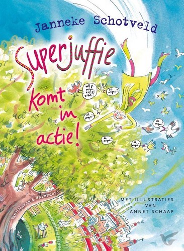 Productafbeelding: voorkant van Superjuffie komt in actie