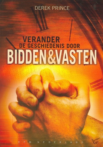 Productafbeelding: voorkant van Verander de geschiedenis door bidden en