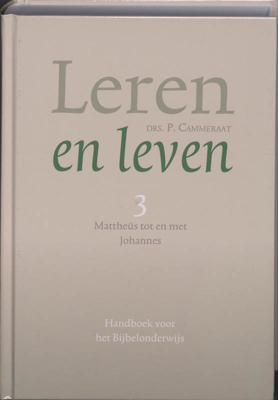 Productafbeelding: voorkant van Leren en leven 3 Mattheus tot en met Johannes
