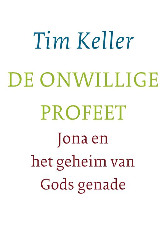 Productafbeelding: voorkant van De onwillige profeet