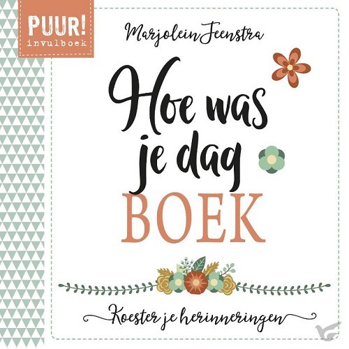 Productafbeelding: voorkant van Puur! hoe was je dag-boek