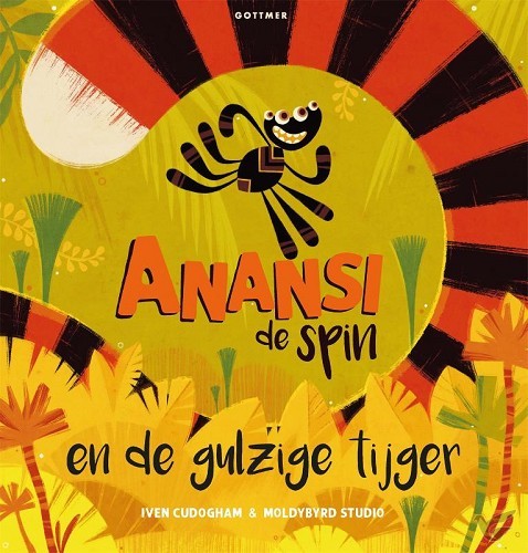 Productafbeelding: voorkant van Anansi en de gulzige tijger
