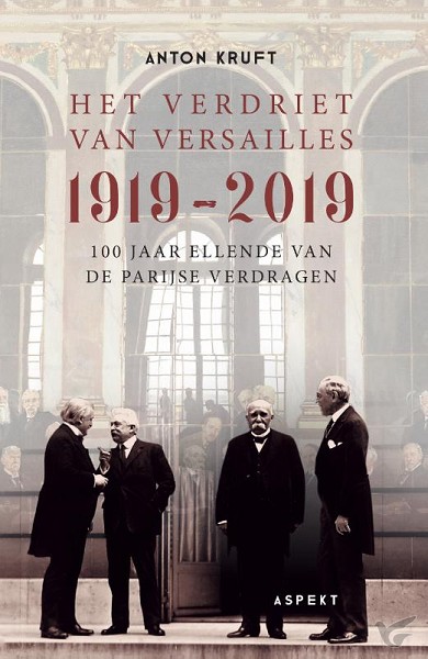 Productafbeelding: voorkant van Verdriet van versailles 1919-2019
