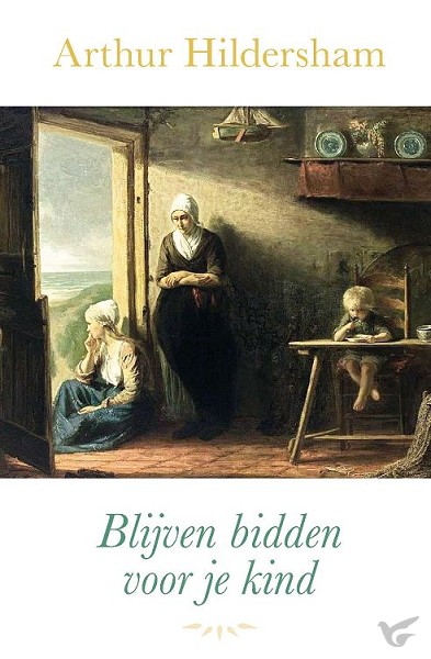 Productafbeelding: voorkant van Blijven bidden voor je kind