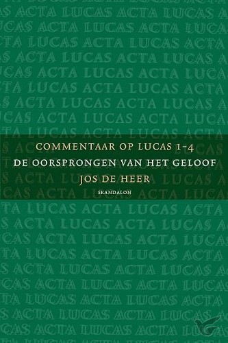 Productafbeelding: voorkant van Commentaar op Lucas 1 t/m 4 deel 1