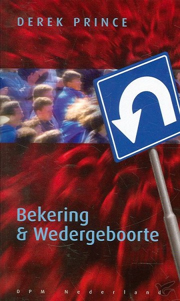 Productafbeelding: voorkant van Bekering en wedergeboorte