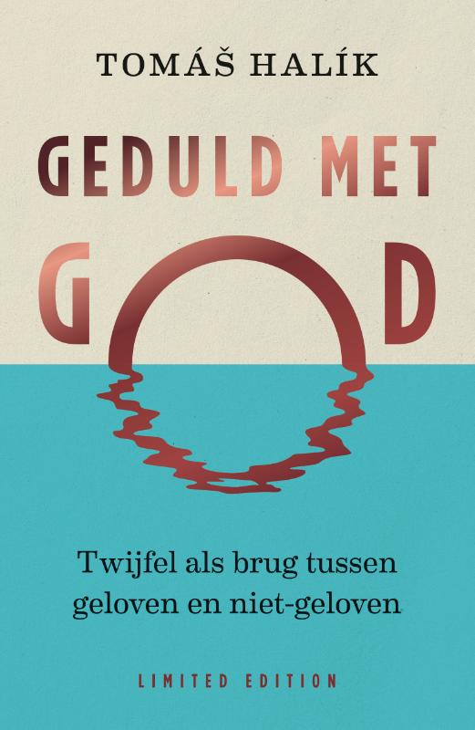 Productafbeelding: voorkant van Geduld met God (limited edition)