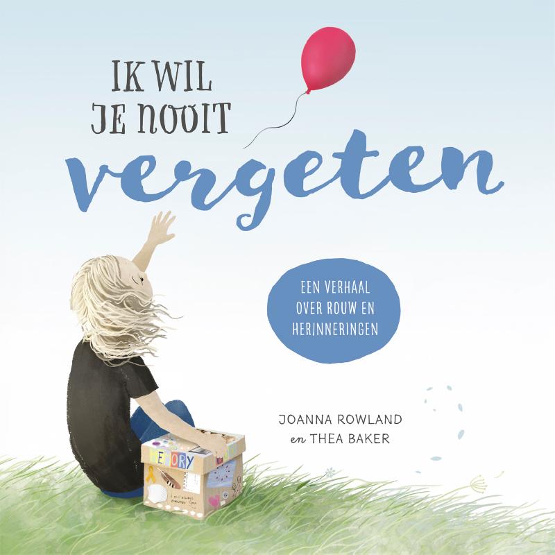 Productafbeelding: voorkant van Ik wil je nooit vergeten