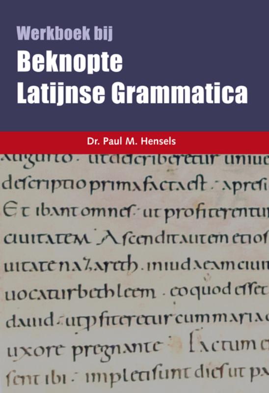 Beknopte Latijnse Grammatica 