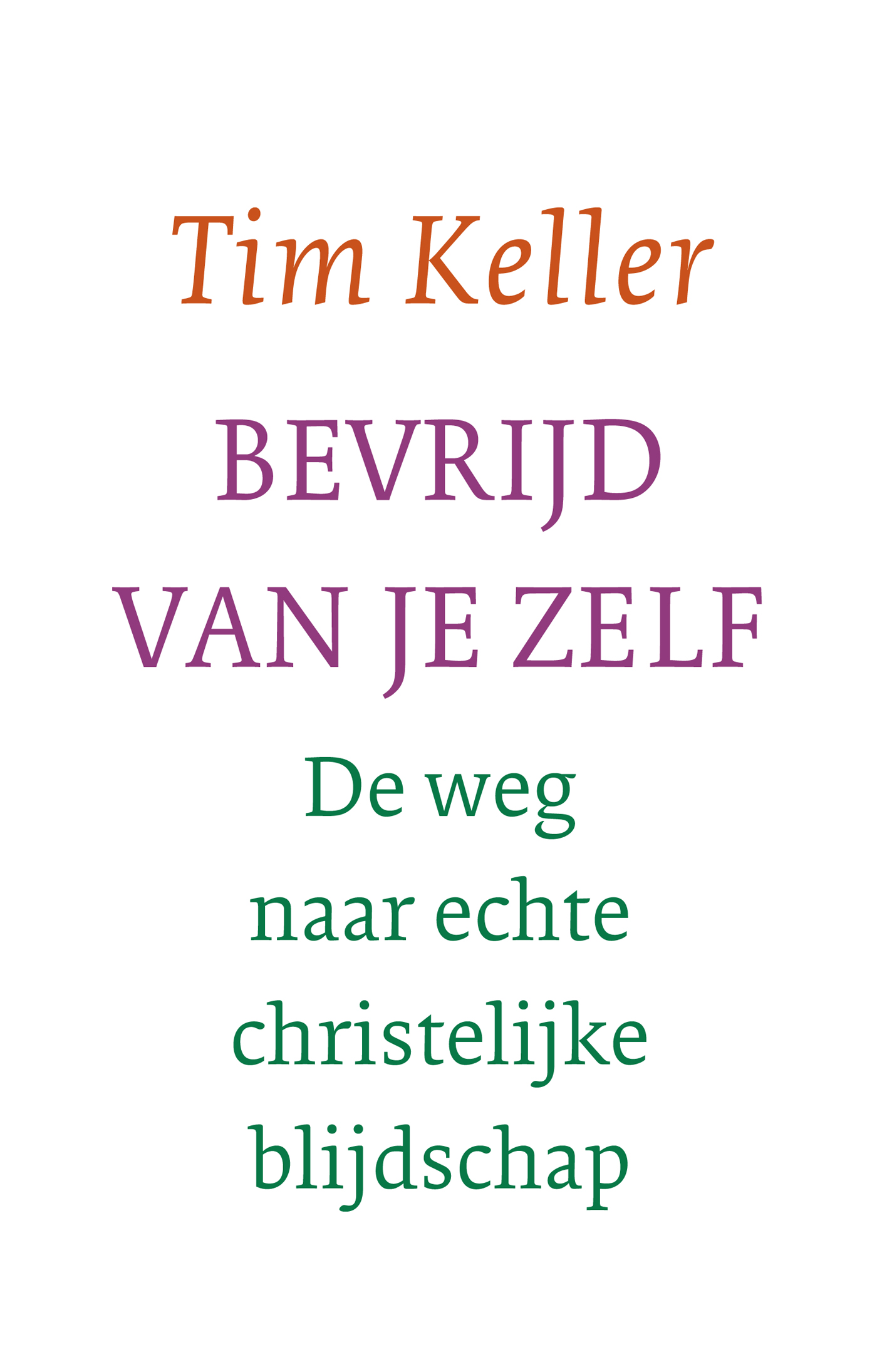 Productafbeelding: voorkant van Bevrijd van je zelf