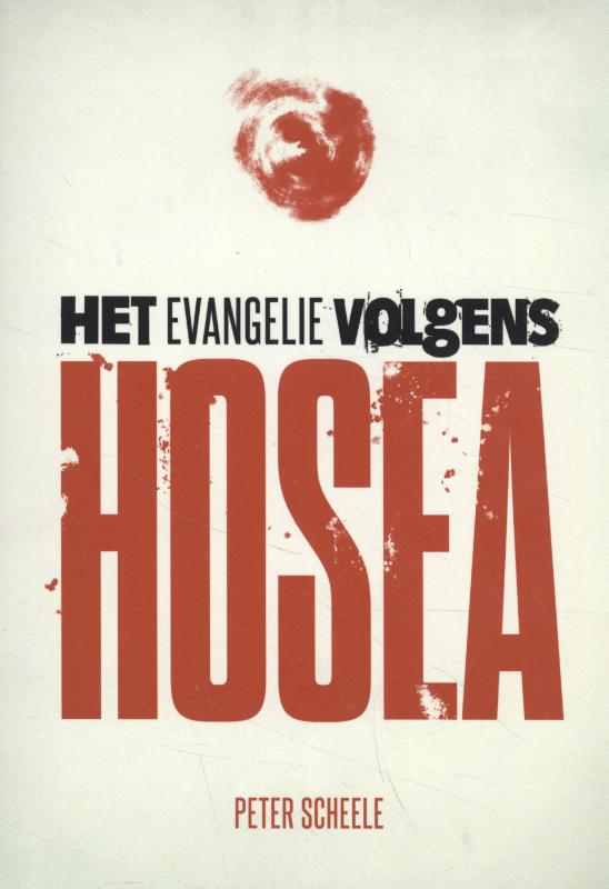 Productafbeelding: voorkant van Het evangelie volgens Hosea