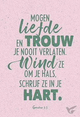 Productafbeelding: voorkant van Wenskaart mogen liefde en trouw je nooit
