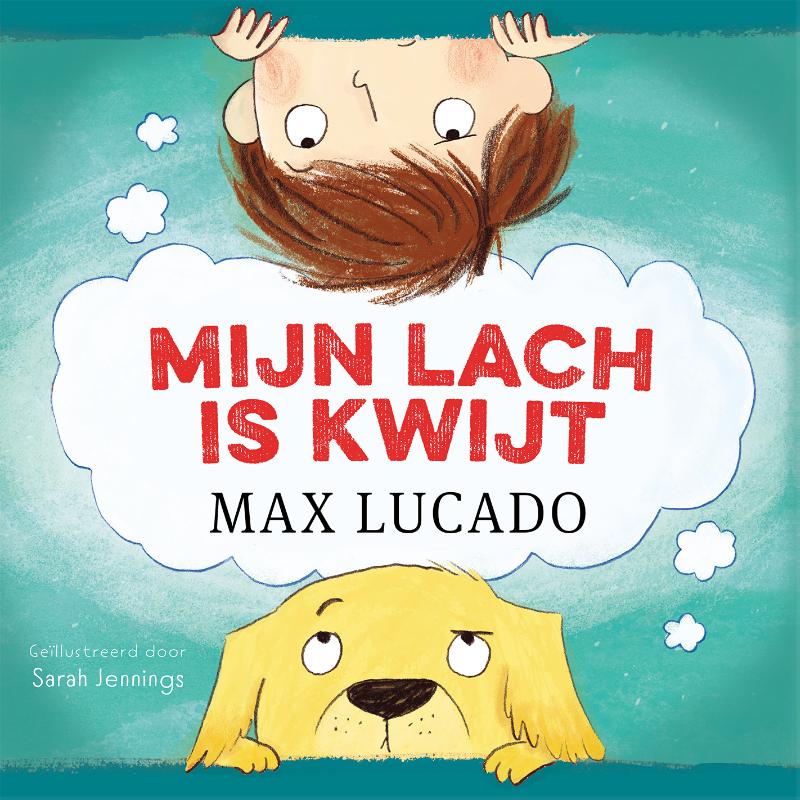 Productafbeelding: voorkant van Mijn lach is kwijt