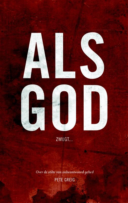 Productafbeelding: voorkant van Als God zwijgt