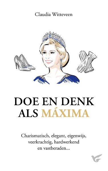 Productafbeelding: voorkant van Doe en denk als Máxima