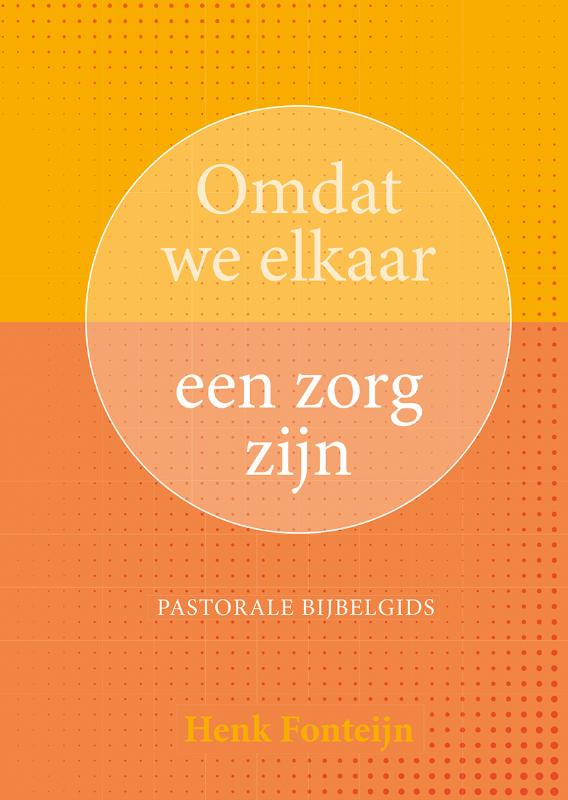 Productafbeelding: voorkant van Omdat we elkaar een zorg zijn