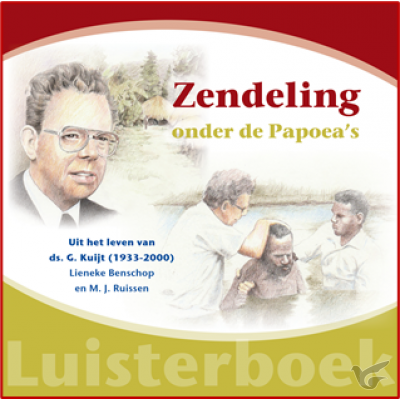 Productafbeelding: voorkant van Zendeling onder de papoea's LUISTERBOEK